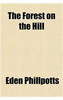 The Forest on the Hill