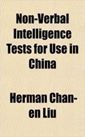 Non-Verbal Intelligence Tests for Use in China: (English)