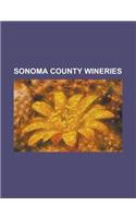 Sonoma County Wineries: E(English)