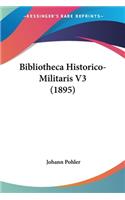 Bibliotheca Historico-Militaris V3 (1895)