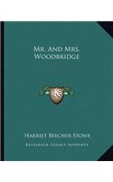 Mr. and Mrs. Woodbridge