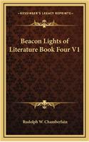 Beacon Lights of Literature Book Four V1