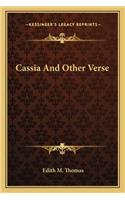 Cassia And Other Verse