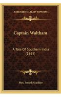 Captain Waltham