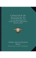 Catalogue Of Romances V2
