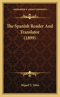 Spanish Reader And Translator (1899)