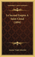 Second Empire A Saint-Cloud (1894)