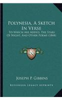 Polynesia, A Sketch In Verse