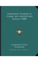 Onoranze Funebri Al Comm. Avv. Modestino Fajella (1888)