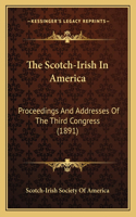 The Scotch-Irish In America