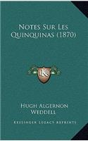 Notes Sur Les Quinquinas (1870)