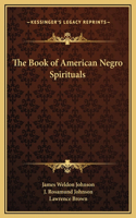 Book of American Negro Spirituals