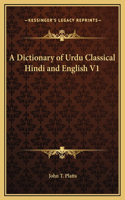Dictionary of Urdu Classical Hindi and English V1