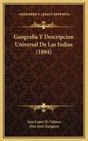 Geografia Y Descripcion Universal De Las Indias (1894)