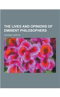 The Lives and Opinions of Eminent Philosophers