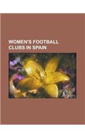 Women's Football Clubs in Spain