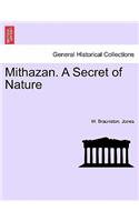 Mithazan. a Secret of Nature