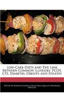 Low-Carb Diets and the Link Between Common Illnesses