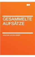 Gesammelte Aufsï¿½tze