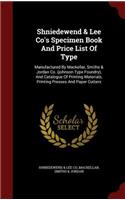 Shniedewend & Lee Co's Specimen Book And Price List Of Type