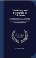 The History and Description of Colchester
