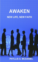 Awaken: New Life, New Faith