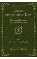 Life and Adventure in Japan