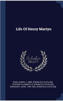 Life Of Henry Martyn