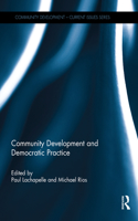 Community Development and Democratic Practice