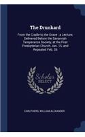 Drunkard