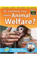 Do Scientists Care About Animal Welfare?