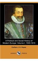 A Political and Social History of Modern Europe, Volume 1