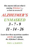 Alzheimer's Unmasked