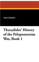 Thucydides' History of the Peloponnesian War, Book 1