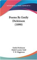 Poems By Emily Dickinson (1890)