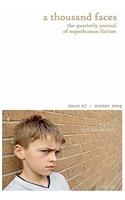 A Thousand Faces, The Quarterly Journal Of Superhuman Fiction