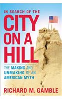In Search of the City on a Hill
