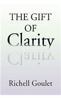 The Gift of Clarity