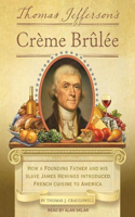 Thomas Jefferson's Creme Brulee