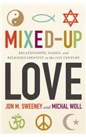 Mixed-Up Love