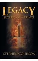 Legacy: Secrets of a Prince