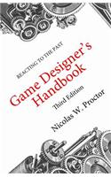 Reacting to the Past Game Designer's Handbook