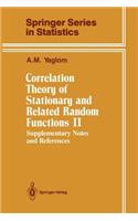 Correlation Theory of Stationary and Related Random Functions