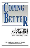 Coping Better...Anytime Anywhere