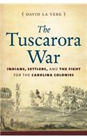The Tuscarora War