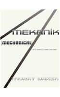 Mekanik [Mechanical]: for 2 violins, 2 violas, and cello(English)