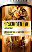 Prescribed Life