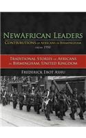 Newafricanleaders Contributions of Africans in Birmingham from 1950