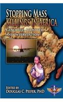 Stopping Mass Killings in Africa