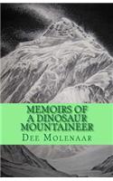 Memoirs of a Dinosaur Mountaineer